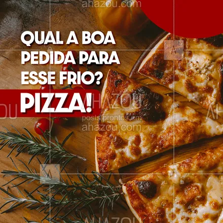 posts, legendas e frases de pizzaria para whatsapp, instagram e facebook: Pizza quentinha nesse inverno, é tudo que você precisa! Peça já a sua.
 #ahazoutaste #inverno #outono  #pizzalovers #pizza #pizzaria
