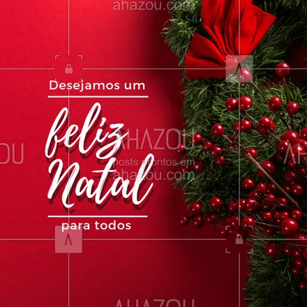 posts, legendas e frases de posts para todos para whatsapp, instagram e facebook: O natal chegou e nós desejamos a vocês um ótimo final de ano, muitas realizações e um próspero ano novo.
#natal #ahazougastronomia