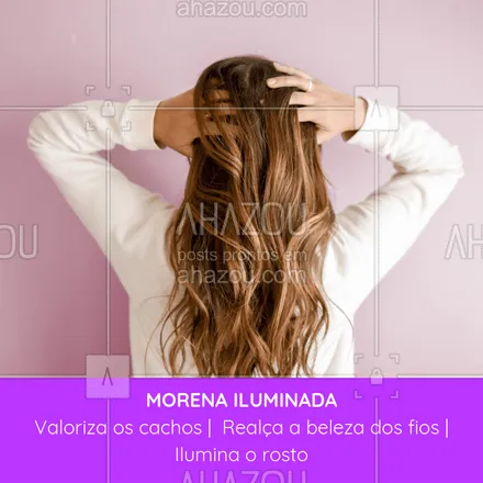 posts, legendas e frases de cabelo para whatsapp, instagram e facebook: Venha transformar seus fios com essa técnica incrível! #cabelo #ahazou #morenailuminada