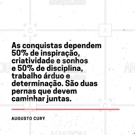 posts, legendas e frases de assuntos gerais de beleza & estética para whatsapp, instagram e facebook: Para  te inspirar  hoje. #AugustoCury #motivacional #inspiração  #ahazou