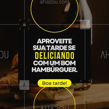 posts, legendas e frases de hamburguer para whatsapp, instagram e facebook: Você tem que aproveitar as oportunidades que a vida te dá. E esse é um sinal que você deve pedir um hambúrguer e curtir a tarde ao lado dele. 🍔 #ahazoutaste #artesanal #burger #burgerlovers #hamburgueria #boatarde