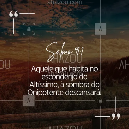 posts, legendas e frases de igrejas & espiritualidade cristã para whatsapp, instagram e facebook: Encontre paz na presença de Deus, mesmo em meio à tempestade. 🌿 #Salmo91 #AhazouFé #biblia #Deus #fé #salmos #palavradeDeus #féemDeus 