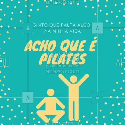 posts, legendas e frases de pilates para whatsapp, instagram e facebook: Hahaha concordam? ?? #pilates #fisio #ahazou #frases