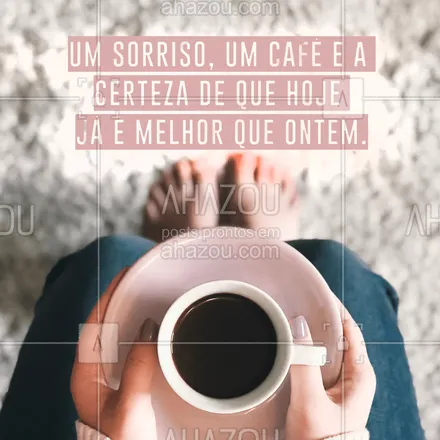 posts, legendas e frases de cafés para whatsapp, instagram e facebook: Mensagem de hoje ☕️❤️ #cafe #ahazoutaste #cafeteria