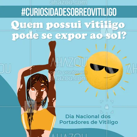 posts, legendas e frases de assuntos variados de Saúde e Bem-Estar para whatsapp, instagram e facebook: O vitiligo é uma doença que acomete a pele, sendo caracterizada por manchas brancas espalhadas pelo corpo. Há muitas perguntas sobre essa condição, uma delas é: quem tem vitiligo pode pegar sol? ➡️ A resposta é SIM! Mas é claro que a pele deve sempre estar protegida com protetores solares e deve-se evitar pegar sol em horários em que a incidência solar é maior. #dianacionaldosportadoresdevitiligo #AhazouSaude #saude #curiosidade #vitiligo