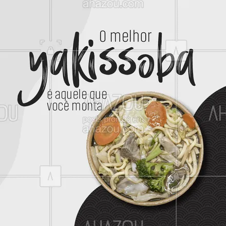 posts, legendas e frases de cozinha japonesa para whatsapp, instagram e facebook: O yakissoba perfeito existe sim e é você quem monta. Aproveite, venha nos visitar e monte seu yakissoba com os seus ingredientes favoritos. #comidajaponesa #japa #japanesefood #ahazoutaste #yakissoba #monteseuyakissoba #sabor #qualidade #opções #cardápio #ingredientes