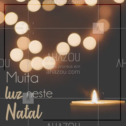 posts, legendas e frases de posts para todos para whatsapp, instagram e facebook: Desejamos a todos muita luz e alegria que seja uma data muito especial! Feliz Natal!
?#boasfestas #luz #natal #ahazou #bandbeauty