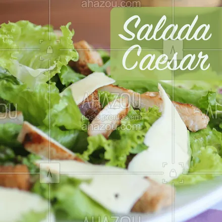 posts, legendas e frases de à la carte & self service, saudável & vegetariano para whatsapp, instagram e facebook: Quem não ama uma salada caesar? ? #salada #ahazou #comidasaudavel #saude #fitness