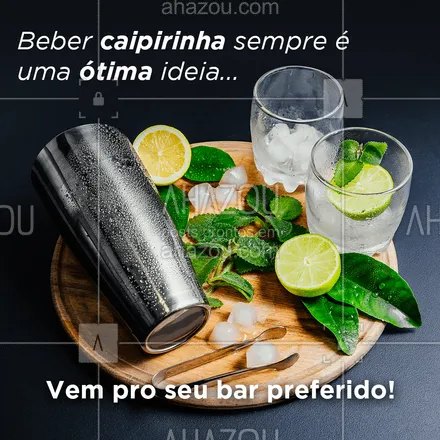 posts, legendas e frases de bares para whatsapp, instagram e facebook: Dia ruim? Entre chorando e saia rindo! Vem pro bar beber caipirinha, bebê! ? #ahazoutaste  #bar #mixology #pub #cocktails #lounge #drinks #bebida #borabeber #caipirinha #vemprobar