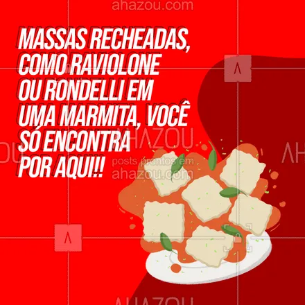 posts, legendas e frases de marmitas para whatsapp, instagram e facebook: Sinta o sabor da massa italiana sem sair de casa, só pedir o seu!!
 #ahazoutaste  #marmitex #comidacaseira  #marmitas #italianfood #tradição