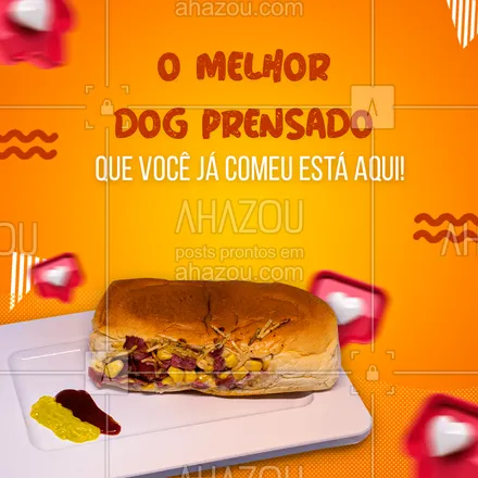 posts, legendas e frases de hot dog  para whatsapp, instagram e facebook: Esqueça tudo o que você já comeu. Experimente o nosso dog prensado e se surpreenda. Entre em contato e peça já o seu! #hotdog #hotdoglovers #hotdoggourmet #cachorroquente #ahazoutaste #food #hotdogprensado