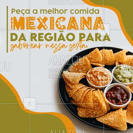 posts, legendas e frases de cozinha mexicana para whatsapp, instagram e facebook: É comida mexicana de qualidade que você procura? Então é só fazer seu pedido aqui. #ahazoutaste #comidamexicana  #cozinhamexicana  #nachos  #texmex  #vivamexico #convite #pedido 