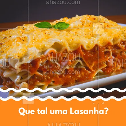 posts, legendas e frases de cozinha italiana para whatsapp, instagram e facebook: Hmmm que delícia! Uma lasanha quentinha agora ia bem, hein? #massas #ahazoutaste #comidaitaliana