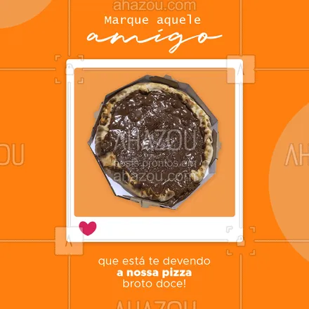 posts, legendas e frases de pizzaria para whatsapp, instagram e facebook: Essa dívida precisa ser paga o mais rápido possível, marca ele😂! #ahazoutaste #pizza  #pizzalife  #pizzalovers  #pizzaria 