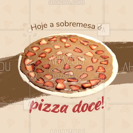 posts, legendas e frases de pizzaria para whatsapp, instagram e facebook: Quem disse que pizza doce não é sobremesa, é por que nunca provou a nossa! Entre em contato e peça já a sua ??? #pizza #pizzadoce #AhazouTaste #pizzademorangoenutella #pizzalovers #doce