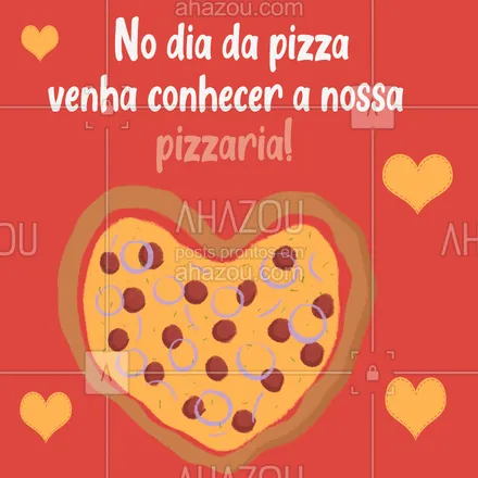 posts, legendas e frases de pizzaria para whatsapp, instagram e facebook: Hoje é um dia super especial para você vir conhecer a nossa pizzaria, com um ambiente super aconchegante e deliciosas pizzas feitas no forno a lenha 😋🍕 #ahazoutaste #pizza #pizzaria #convite #diadapizza  #pizzalovers 