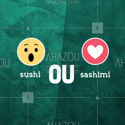posts, legendas e frases de cozinha japonesa para whatsapp, instagram e facebook: Esse duelo é difícil ? E aí, qual o seu favorito? ? #sushi #ahazou #sashimi