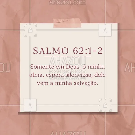 posts, legendas e frases de igrejas & espiritualidade cristã para whatsapp, instagram e facebook: Em Deus encontramos paz e segurança. 💫 #Salmo62 #AhazouFé #biblia #Deus #fé #salmos #palavradeDeus #féemDeus