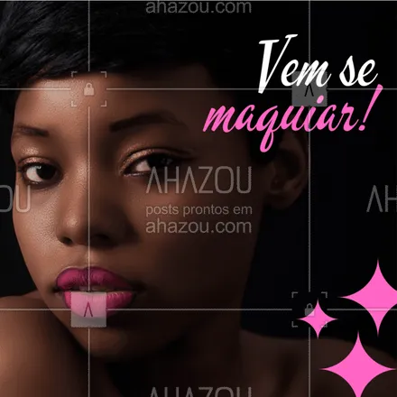 posts, legendas e frases de maquiagem para whatsapp, instagram e facebook: Um convite a todas as maravilhosas ! ? Venha já realçar sua beleza
#make #ahazou #convite