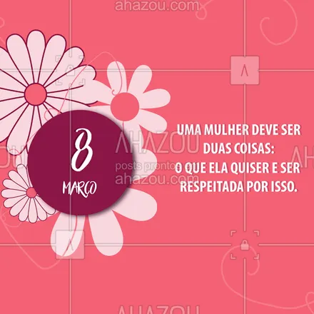 posts, legendas e frases de posts para todos para whatsapp, instagram e facebook: Uma data a ser comemorada hoje, amanhã e todos os dias do ano! ?
#diadamulher #diainternacionaldamulher #womansday #ahazou  #mulher #woman #women #braziliangal #bandbeauty