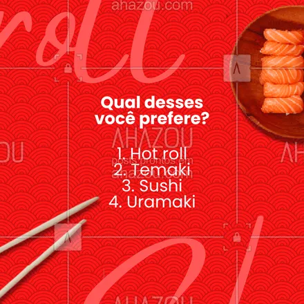 posts, legendas e frases de cozinha japonesa para whatsapp, instagram e facebook: 😅 Por aqui somos suspeitos para falar... 👀 E aí, qual você mais gosta? Conta aqui nos comentários! 👇#ahazoutaste #comidajaponesa  #japa  #japanesefood  #sushidelivery  #sushilovers  #sushitime #enquete #favorito #preferido #interação #temaki #hotroll #sushi #uramaki
