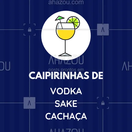 posts, legendas e frases de bares para whatsapp, instagram e facebook: Venha experimentar as melhores caipirinhas!
#caipirinha #ahazou #bar #bebida