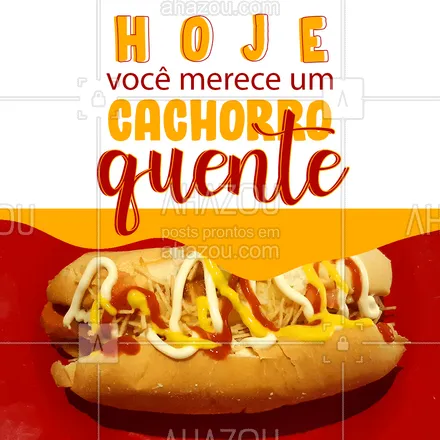 posts, legendas e frases de hot dog  para whatsapp, instagram e facebook:  Se dê esse mimo, você merece! ??? #HotDog #CachorroQuente #ahazoutaste  #hotdoglovers