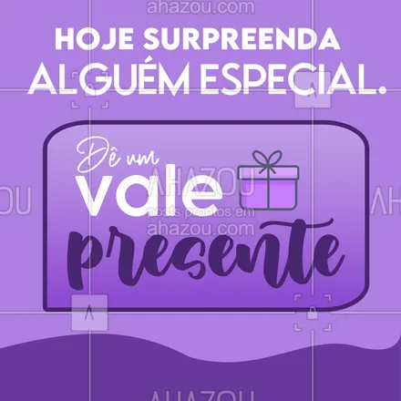 posts, legendas e frases de posts para todos para whatsapp, instagram e facebook: Hoje, mime alguém especial, presenteie com um de nossos vales! 🥰
#valepresente #ahazou #motivacional   #frasesmotivacionais #presente