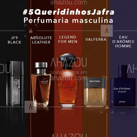 posts, legendas e frases de jafra para whatsapp, instagram e facebook: Agora é a vez dos 5 queridinhos da perfumaria masculina Jafra. Qual o seu? 💙 Conta pra gente aqui nos comentários 👇🏻 #5QueridinhosJafra #jafra #JafraBrasil #JafraCosméticos #JafraLovers #PerfumeLovers #PerfumariaMasculina #perfume #JF9Black #AbsoluteLeather #LegendForMen #valferra #EauDarômesHomme #ahazoujafra #ahazourevenda