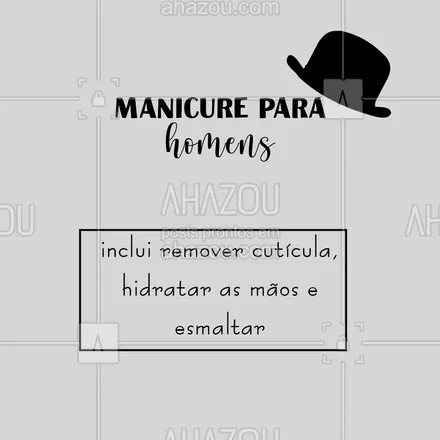 posts, legendas e frases de manicure & pedicure para whatsapp, instagram e facebook:  Cuidar das unhas não é só estética, é saúde também. ??‍♂️

#AhazouBeauty  #beleza #manicure #pedicure #homem #pedicureparahomem #manicureparahomem