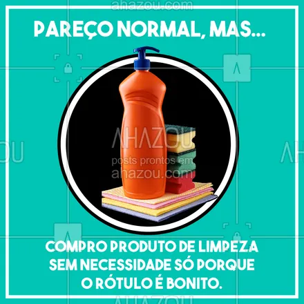 posts, legendas e frases de faxina para whatsapp, instagram e facebook: Eu saio para comprar xampu e quando vejo já tô há 15 minutos circulando pelo corredor dos produtos de limpeza procurando um rótulo novo pra comprar. ? #faxina #casalimpa #AhazouServiços #diarista #limpeza #engraçado