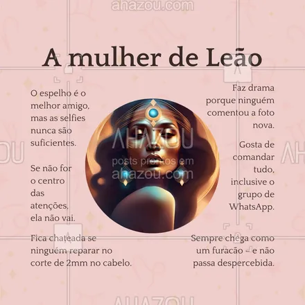 posts, legendas e frases de posts para todos para whatsapp, instagram e facebook: 👑 A rainha chegou! Uma leonina nunca passa despercebida, seja no rolê ou no feed. Carisma, brilho e presença – tudo de sobra! ✨🔥 #MulherDeLeão #ahazou #engraçado #signos #mulherdecadasigno #leão 