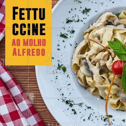 posts, legendas e frases de cozinha italiana para whatsapp, instagram e facebook: Já experimentou nosso Fettuccine ao molho alfredo? Venha se deliciar! #fettuccine #ahazoutaste #comidaitaliana