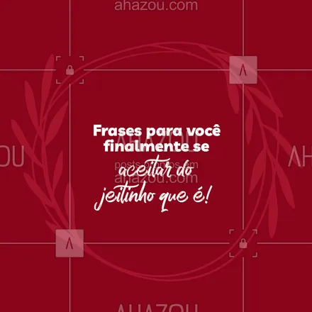 posts, legendas e frases de posts para todos para whatsapp, instagram e facebook: Se aceitar é o primeiro passo para ser feliz, então reflita nessas frases e veja onde você pode ser melhor! #ahazou#frasesmotivacionais #motivacionais #motivacional #frases 