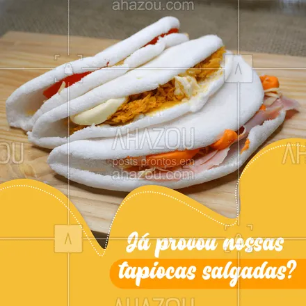 posts, legendas e frases de comidas variadas para whatsapp, instagram e facebook: Venha provar e se deliciar, você não vai se arrepender! ?#tapioca #salgada #sabores #ahazoutaste #instafood #foodlovers #ilovefood #recheios 