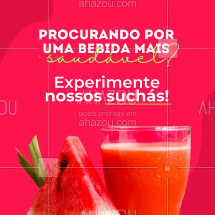 posts, legendas e frases de hortifruti, saudável & vegetariano para whatsapp, instagram e facebook: Experimente nossas bebidas suchás, que combina suco com chá e ervas e comprove a eficácia! #ahazoutaste #alimentacaosaudavel  #crueltyfree  #hortifruti  #mercearia #suchá