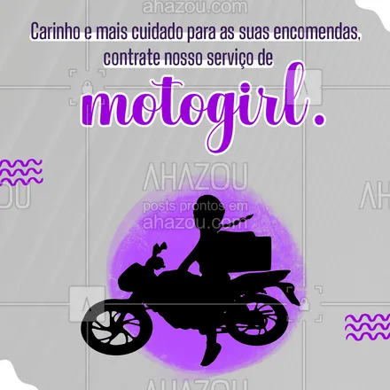 Tema: Moto feminina Faça a sua encomenda