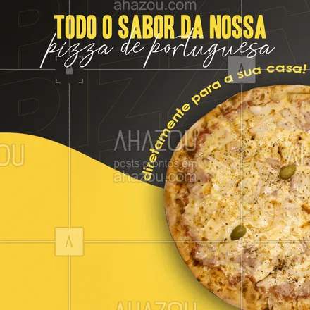 posts, legendas e frases de pizzaria para whatsapp, instagram e facebook: Não dá para resistir a essa delicia, não é mesmo? Então peça já a sua! Aproveite e peça já a sua! #pizzaria #pizza #pizzalife #ahazoutaste #pizzalovers #sabores #pizzadeportuguesa #portuguesa #ahazoutaste 