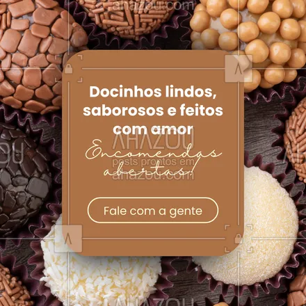 posts, legendas e frases de  para whatsapp, instagram e facebook: A gente acredita que cada doce carrega um pouco de felicidade!
Seja para aniversários, casamentos ou um mimo do dia, temos os docinhos certos pra você.
Corre no direct e faça sua encomenda!
#doceslindos #docescomamor #brigadeirosgourmet #docinhosdecorados #docesparaevento #delíciasartesanais #docinhosfinos