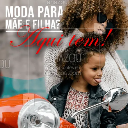posts, legendas e frases de moda feminina, moda infantil para whatsapp, instagram e facebook: Venha conferir nossos looks Tal Mãe Tal Filha para você aproveitar com muito estilo esse Dia das Mães 😀
#DiaDasMães #moda #AhazouFashion #lookdodia #kidsfashion #instakids #fashion #fashionista #modainfantil #talmaetalfilha