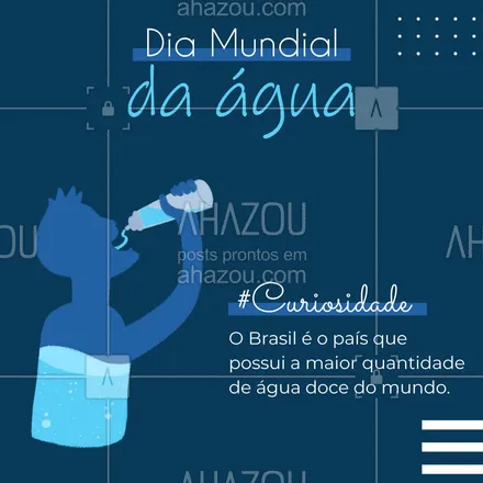 posts, legendas e frases de posts para todos para whatsapp, instagram e facebook: O Brasil possui cerca de 12% da água doce do mundo, ficando em primeiro lugar nessa categoria.  #ahazou #frasesmotivacionais  #motivacionais  #motivacional   #quote  #promoção 