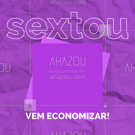 posts, legendas e frases de posts para todos para whatsapp, instagram e facebook: Sextar com preço baixo é outra coisa, né? 🤩 #ahazou #editaveisahz #sextafeira #promo #economia #desconto #promoção 
