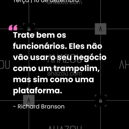 posts, legendas e frases de  para whatsapp, instagram e facebook: Cuide de quem cuida do seu negócio. O cliente sente a diferença. #richardbranson #endomarketing #gestao #virgin
