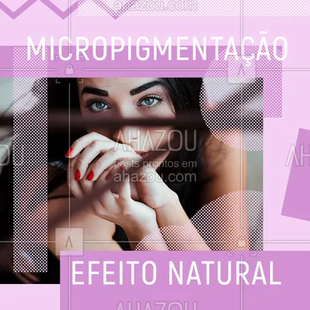 posts, legendas e frases de cílios & sobrancelhas, natura para whatsapp, instagram e facebook: Você sabia que a micropigmentação deve ter um efeito natural e combinar com o formato do seu rosto? Pois é, essa técnica tende a deiaxr seu olhar lindo. Agende seu horário e deixe que a gente cuide das suas sobrancelhas para você. #sobrancelhas #ahazousobrancelha #micropigmentacao