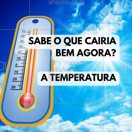 posts, legendas e frases de posts para todos para whatsapp, instagram e facebook: Sabe o que cairia bem agora? A temperatura.
#ahazou #calor #meme #frasesengraçadas #quentedemais