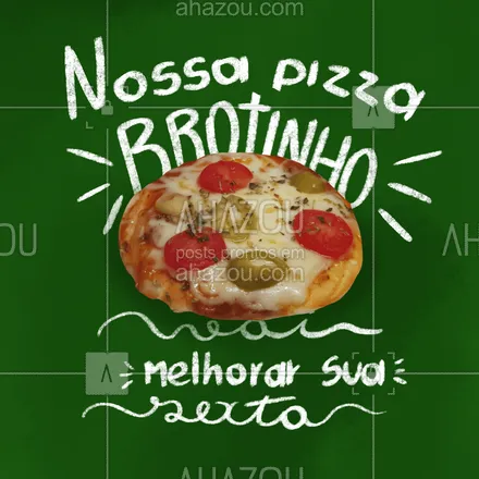 posts, legendas e frases de pizzaria para whatsapp, instagram e facebook: Sexta feira fica ainda melhor com  a nossa pizza brotinho! #ahazoutaste  #pizza #pizzalovers #pizzaria #pizzalife