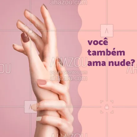 posts, legendas e frases de manicure & pedicure para whatsapp, instagram e facebook: Venha colorir as unhas com os tons de nude da Risqué. Agende seu horário. #manicure #ahazou #esmalte #risque #unhas #ahazourisque #nude #risquedasemana 