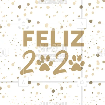 posts, legendas e frases de dog walker & petsitter, veterinário, petshop para whatsapp, instagram e facebook: Feliz ano novo, AUmigos! Que 2020 seja repleto de paz, amor, saúde, sucesso e prosperidade para todos nós! ⭐️ #fimdeano #ahazoupet #pet #pets 