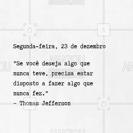 posts, legendas e frases de posts para todos para whatsapp, instagram e facebook: 🚀💡 Para conquistar o novo, é preciso ousar e sair da zona de conforto! O que você está pronto para fazer de diferente hoje? 
#Ouse #NovosDesafios #ahazou #frasesmotivacionais #motivacionais #motivacional #frasedodia