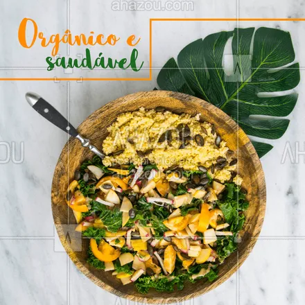 posts, legendas e frases de saudável & vegetariano para whatsapp, instagram e facebook: Só trabalhamos com produtos orgânicos e saudáveis. #alimentacao #ahazou #salada #saudavel #organico 